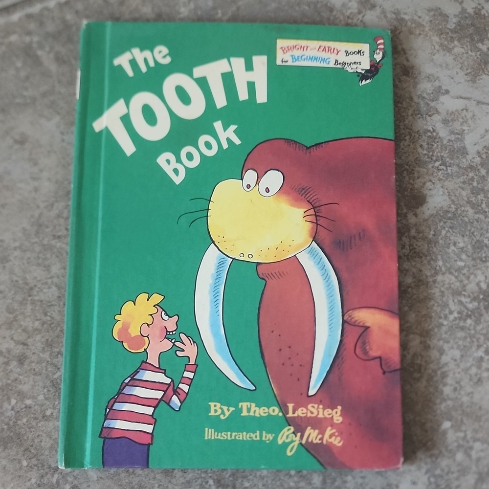 Theo. LeSieg The Tooth Book‎ Hardcover Illus Roy McKie Ages 4-8 1981